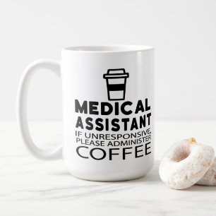Lustiger Medizinischer Assistent Kaffee Liebhaber Kaffeetasse