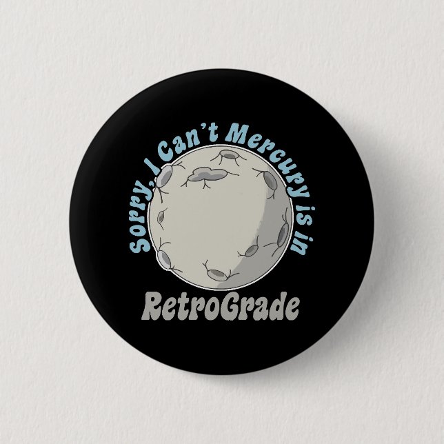 Lustiger Merkur-RetrogradLustiger Merkur-Retrograd Button (Vorderseite)