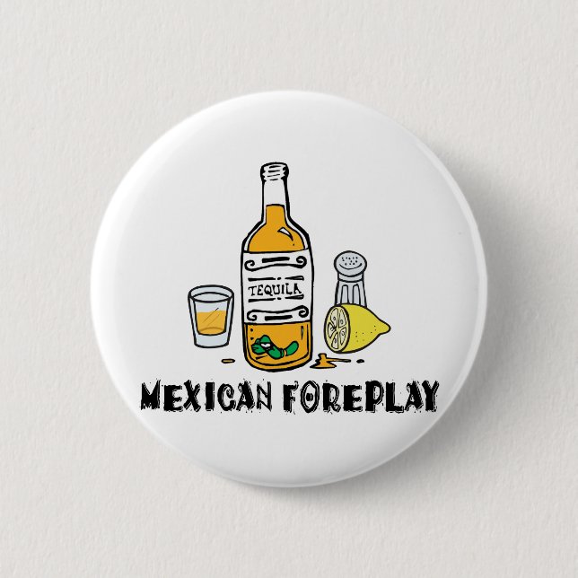 Lustiger mexikanischer Foreplay Button (Vorderseite)