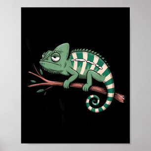 Lustiger Morgenmensch Kaffeeliebhaber Chamäleon Poster