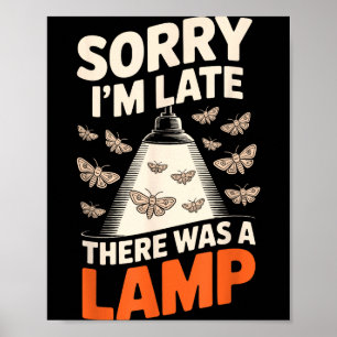 Lustiger Motten-Sammler, der Ledopterologie-Männer Poster