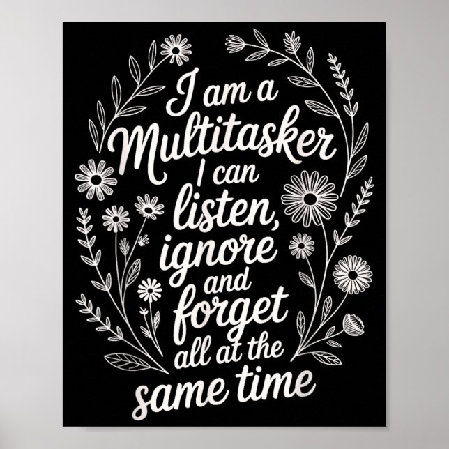 Lustiger Multitasking-Humor-Zitat Sarkastische Gra Poster (Vorne)