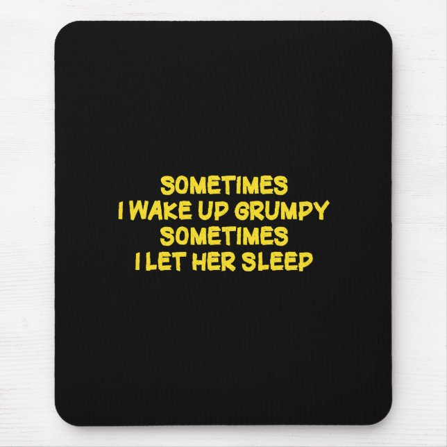 Lustiger mürrischer Morgenhumor für sie Mousepad (Vorne)