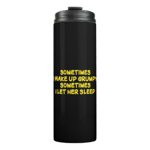 Lustiger mürrischer Morgenhumor für sie Thermosbecher
