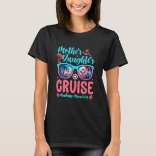 Lustiger Mutter-Tochter-Urlaub-Kreuzfahrt Mutter-T T-Shirt