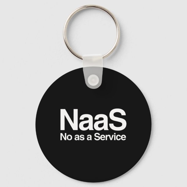Lustiger Naas As A Service Meme Computer Nerd Sati Schlüsselanhänger (Vorderseite)