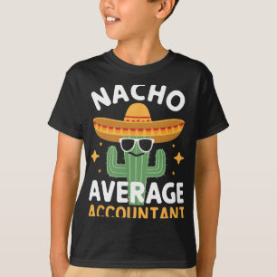Lustiger Nacho Durchschnittlicher Buchhalter Cinco T-Shirt
