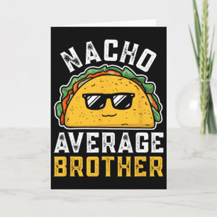 Lustiger Nacho-Durchschnittsbruder Cinco De Mayo M Karte