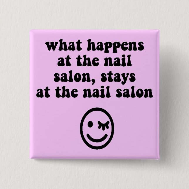 Lustiger Nagelsalon Button (Vorderseite)