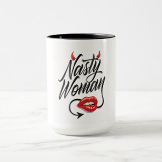 Lustiger "Nasty Woman" Becher Tasse