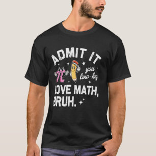 Lustiger nerdiger Mathelehrer, den du heimlich mag T-Shirt