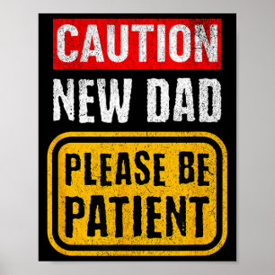 Lustiger neuer Vater neuer Papa erstes Baby Poster