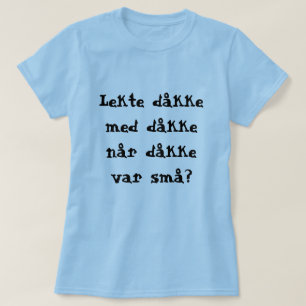 lustiger norwegischer Satz T-Shirt