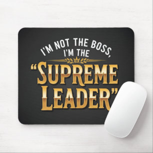 Lustiger Oberster Führer Goldene Typografie Büro Mousepad