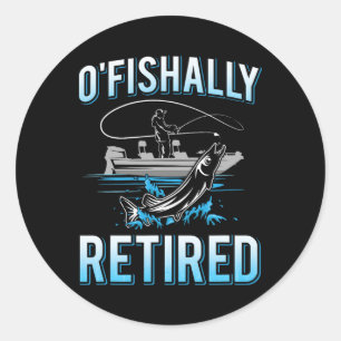 Lustiger O'fishally Rentner-Shirt für pensionierte Runder Aufkleber
