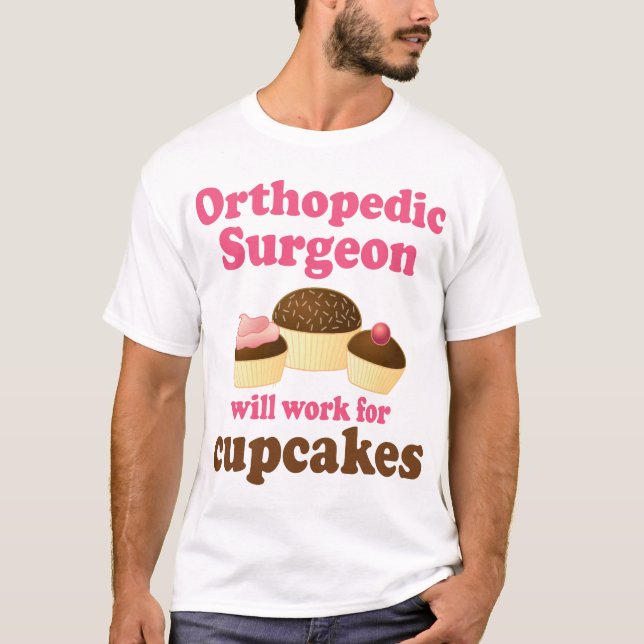 Lustiger orthopädischer Chirurg T-Shirt (Vorderseite)