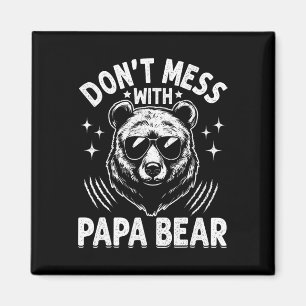 Lustiger Papa Bär Fass mich nicht an Lustiger Papa Magnet
