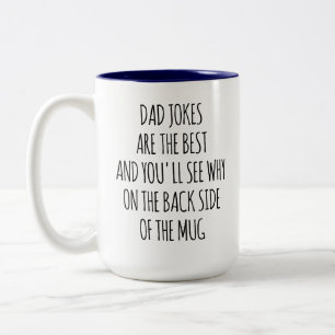 Lustiger Papa-Humor „Sie werden sehen, warum auf d Zweifarbige Tasse
