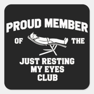 Lustiger Papa, ich ruhe nur meine Augen, Vatertag  Quadratischer Aufkleber