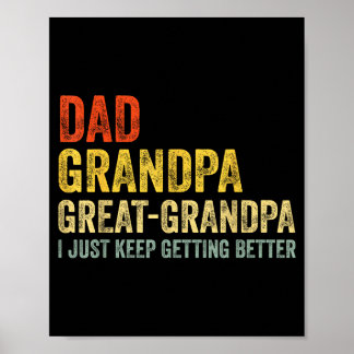 Lustiger Papa Opa Urgroßvater Ich werde einfach im Poster