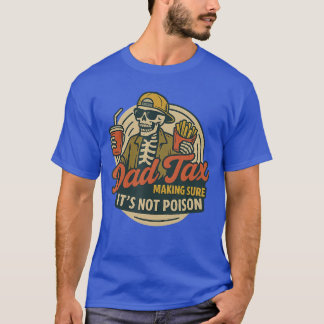 Lustiger Papa passendes Papa-Steuer-Machen Sicher, T-Shirt
