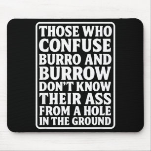 Lustiger Papa-Witz Burro Burrow Wortspiel Aus Eine Mousepad