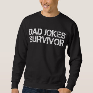 Lustiger Papa-Witz-Überlebender Sarkastisch Sweatshirt