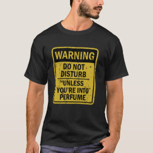 Lustiger Parfüm-Witz-Meme für Männer Frauen T-Shirt