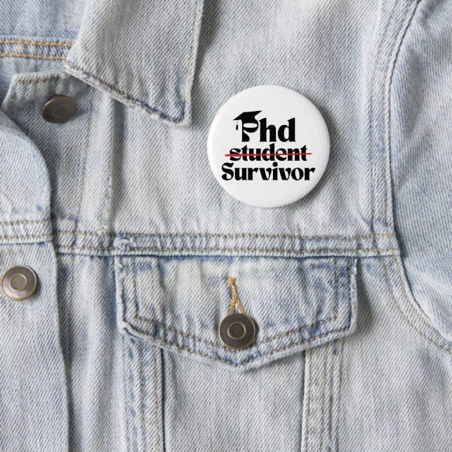 Lustiger PhD-Abschluss Badge – Akademisches Humor- Button (Beispiel)