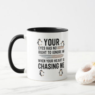 Lustiger Pinguin-Liebeszitat-Mug  Deine Augen habe Tasse