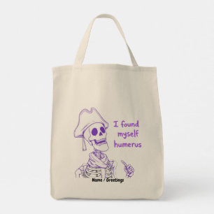Lustiger Piratenskelett Humerus Knochen Wortspiel  Tragetasche