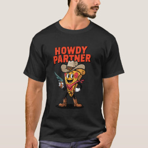 Lustiger Pizza Cowboy Howdy Partner Food Lover Män T-Shirt