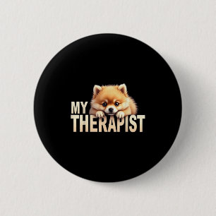 Lustiger Pom-Welpe Mein Therapeut Pomeranian Hund Button