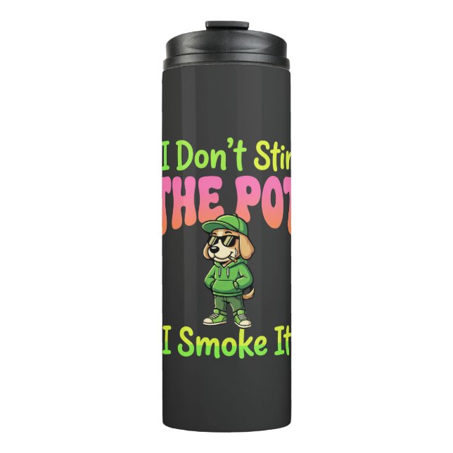 Lustiger Pot-Rauchender Hund Stoner Thermosbecher (Vorderseite)