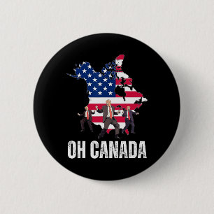 Lustiger Präsident Donald Trump Oh Kanada USA Amer Button