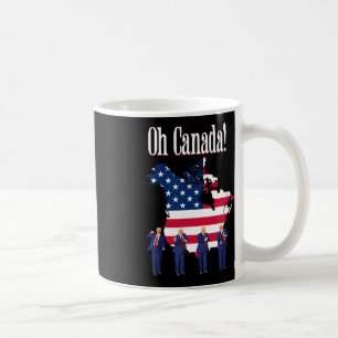 Lustiger Präsident Trump sagt Oh Kanada Karte Amer Kaffeetasse