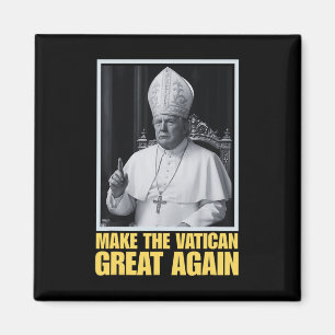 Lustiger Präsident Trump will der nächste Papst Ch Magnet