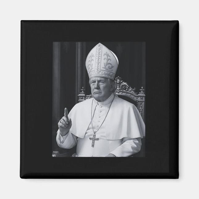 Lustiger Präsident Trump will der nächste Papst Ch Magnet (Vorne)