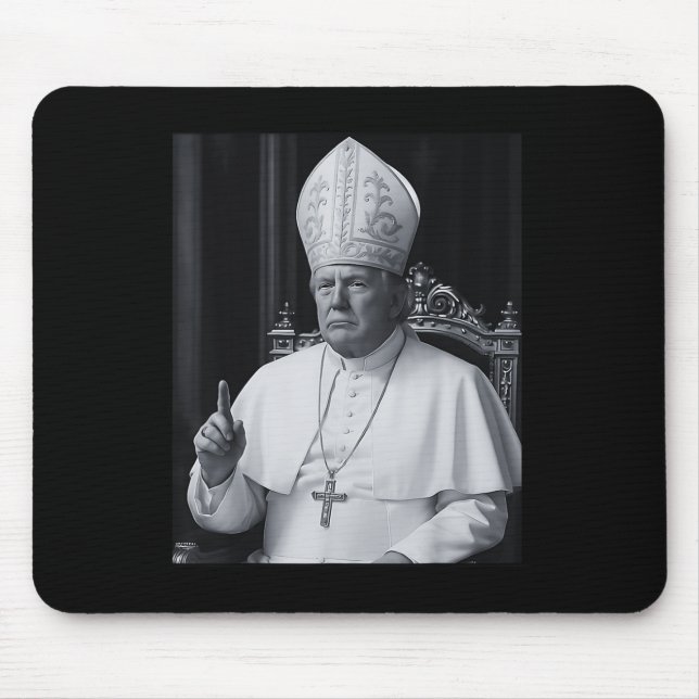 Lustiger Präsident Trump will der nächste Papst Ch Mousepad (Vorne)
