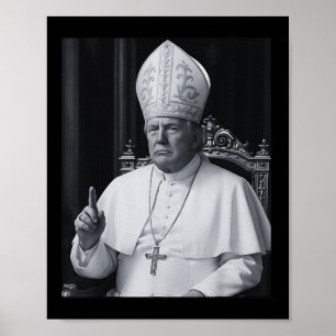 Lustiger Präsident Trump will der nächste Papst Ch Poster