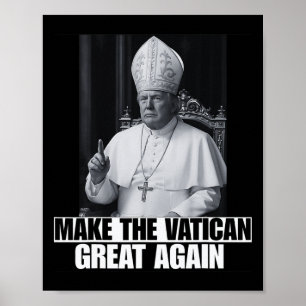 Lustiger Präsident Trump will der nächste Papst Ch Poster