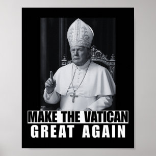 Lustiger Präsident Trump will der nächste Papst Ch Poster