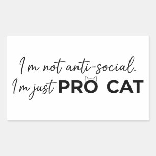 Lustiger Pro-Katze Anti-Sozial Introvertiert  Rechteckiger Aufkleber