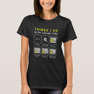 Lustiger Programmierer, Code-Liebhaber, Dinge, die T-Shirt