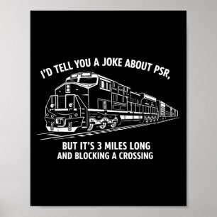 Lustiger PSR-Bahn-Witz präzise geplant Poster