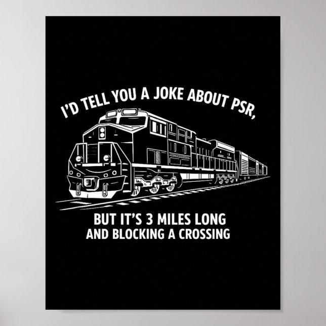 Lustiger PSR-Bahn-Witz präzise geplant Poster (Vorne)