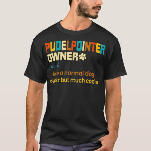 Lustiger Pudelpointer Vintage Retro Dad Geschenk T-Shirt