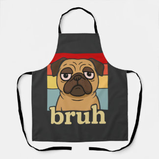Lustiger Pug Bruh Alberner Welpe Hunde Liebhaber H Schürze