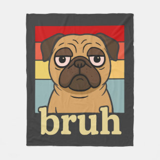 Lustiger Pug Bruh Alberner Welpe Hundeliebhaber Hu Fleecedecke