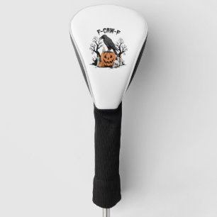Lustiger Rabe, F-Caw-F, Totenkopfrabe, gothische K Golf Headcover